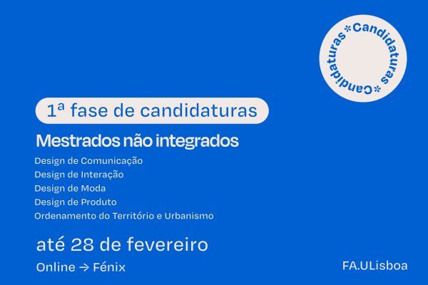 A 1ª fase de candidaturas aos cursos de mestrado não integrado para o ano letivo 2025/26 decorre até 28 de fevereiro